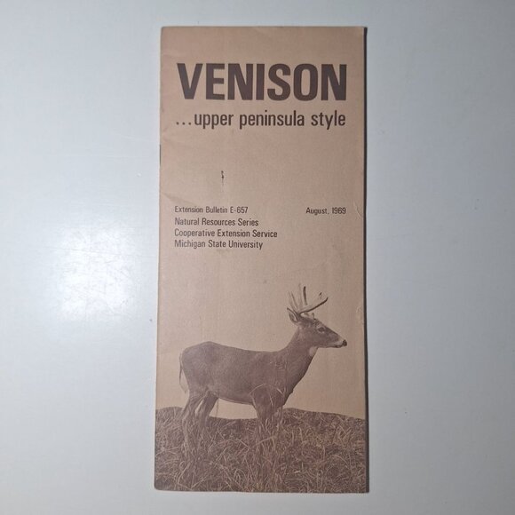 Venison Pamphlet Recipe Booklet Butcher Cook 1969 MSU Extension Michigan Pasties - Picture 1 of 8